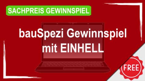 bauSpezi Gewinnspiel mit EINHELL