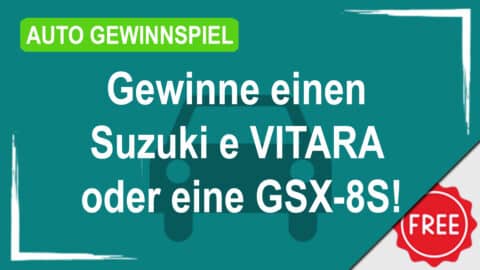 Gewinne einen Suzuki e VITARA oder eine GSX-8S