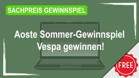 Aoste Sommer-Gewinnspiel – Vespa gewinnen!