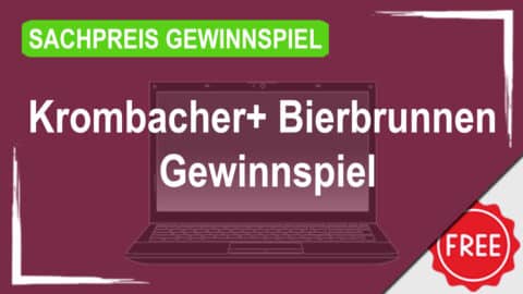 Krombacher+ Bierbrunnen Gewinnspiel